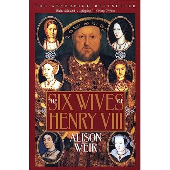 The Six Wives of Henry VIII -- Alison Weir - Picture 2 of 2
